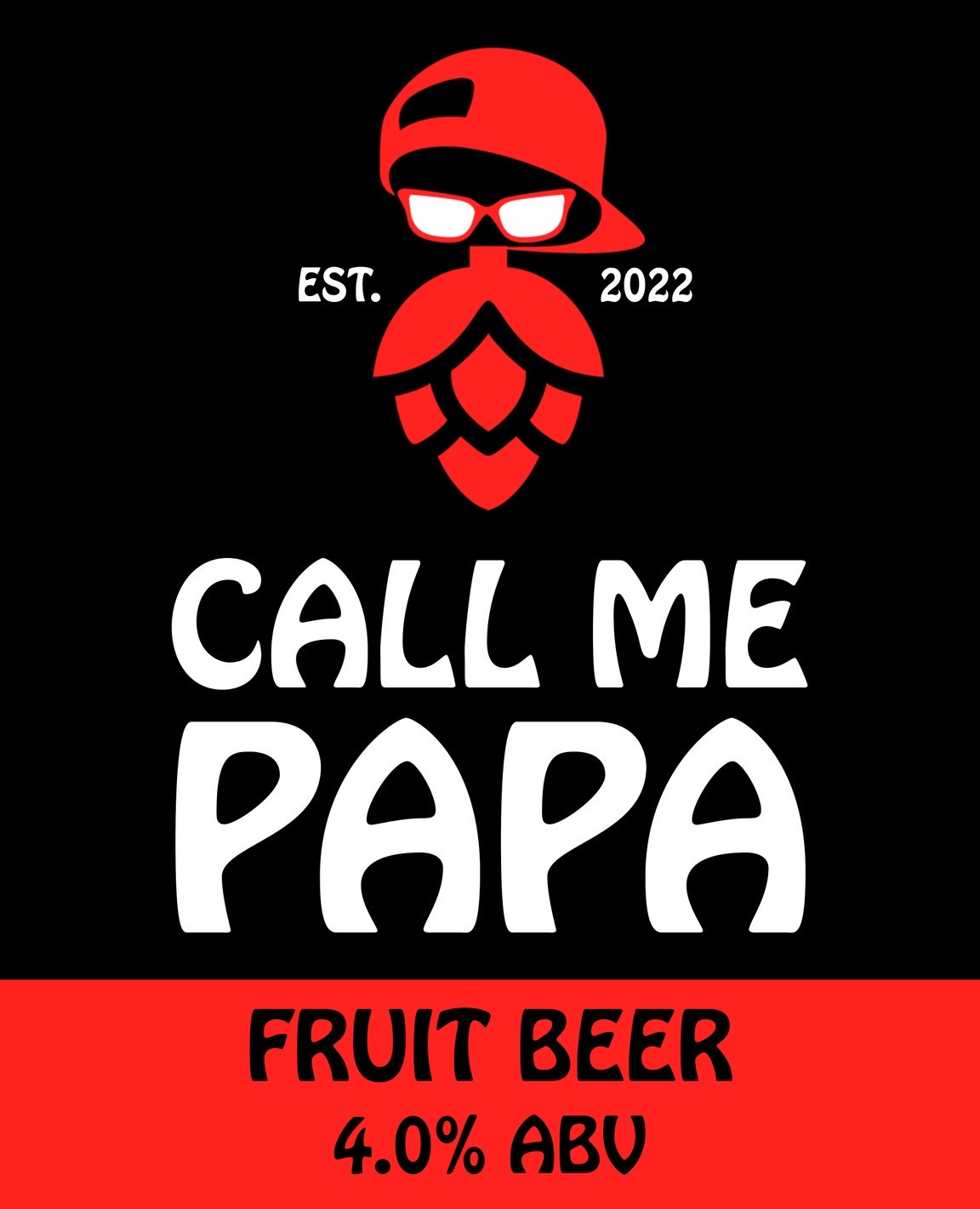 call me papa Fruit Beer